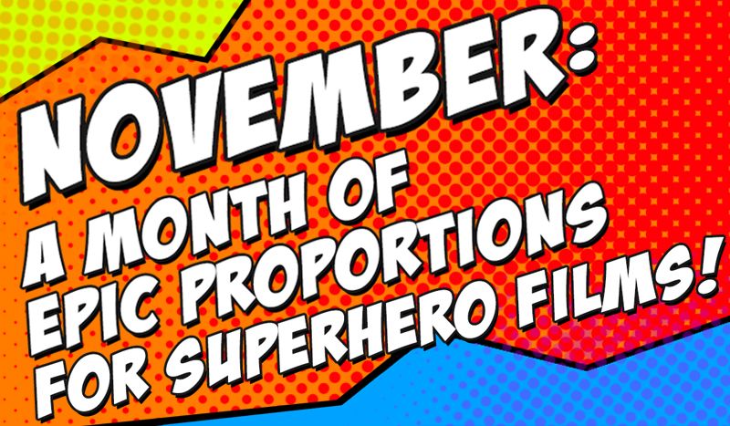 November: A Month of Epic Proportions