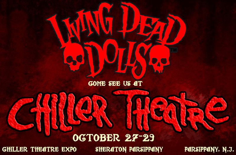 Living Dead Dolls at Chiller Theater