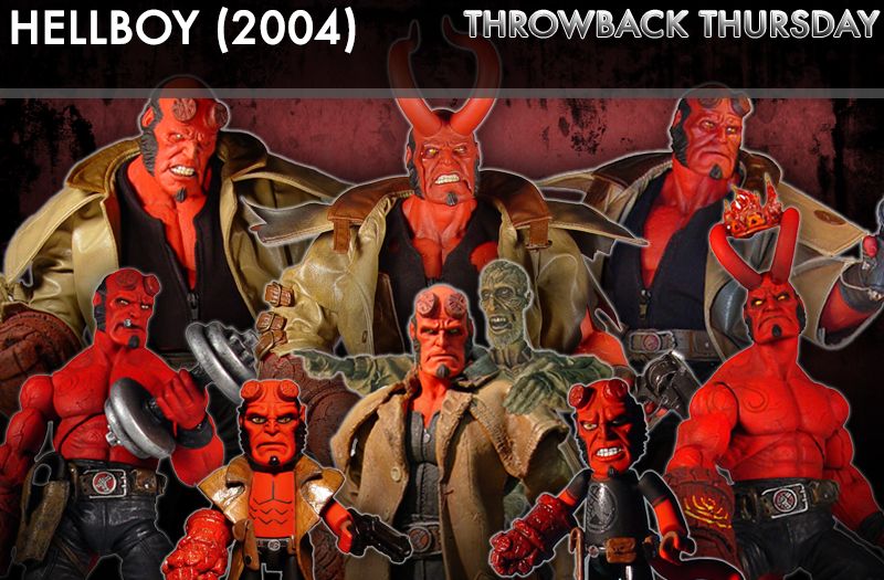 Throwback Thursday- Hellboy Movie Figures