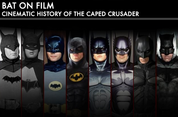 Bat on Film: The Cinematic History of the Caped Crusader